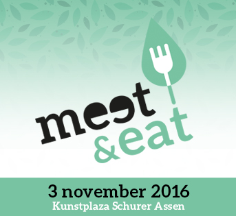 Meet & Eats als start een voor duurzaam voedselnetwerk in Drenthe en Groningen